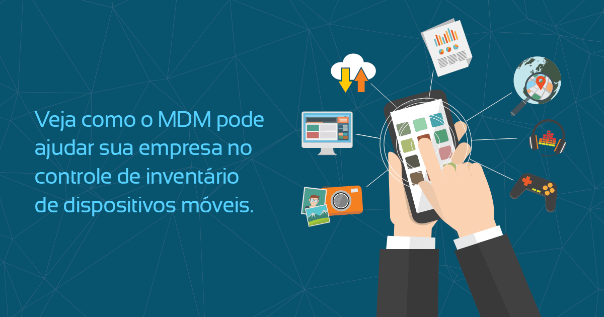 Sua empresa demite e contrata muitos funcionários? Veja como o MDM pode ajudar sua empresa no controle de inventário de dispositivos móveis.
